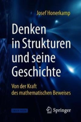Denken in Strukturen und seine Geschichte : Von der Kraft des mathematischen Beweises