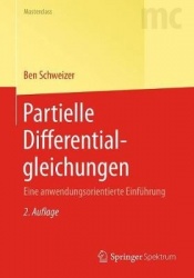 Partielle Differentialgleichungen : Eine anwendungsorientierte Einführung