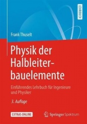 Physik der Halbleiterbauelemente : Einführendes Lehrbuch für Ingenieure und Physiker