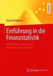 Einführung in die Finanzstatistik - Marktrisiken verstehen und Modellparameter schätzen