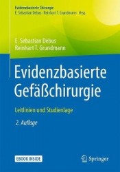Evidenzbasierte Gefäßchirurgie : Leitlinien und Studienlage