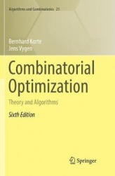 Combinatorial Optimization : Theory and Algorithms