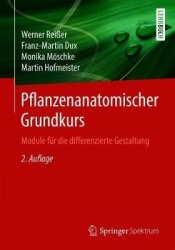 Pflanzenanatomischer Grundkurs : Module für die differenzierte Gestaltung