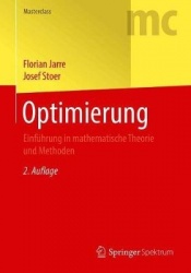 Optimierung - Einführung in mathematische Theorie und Methoden