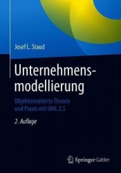 Unternehmensmodellierung - Objektorientierte Theorie und Praxis mit UML 2.5