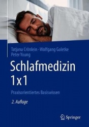Schlafmedizin 1x1 - Praxisorientiertes Basiswissen