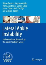 Lateral Ankle Instability - An International Approach by the Ankle Instability Group