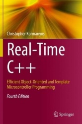 Real-Time C++ : Efficient Object-Oriented and Template Microcontroller Programming