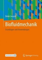 Biofluidmechanik : Grundlagen und Anwendungen