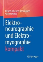Elektroneurographie und Elektromyographie kompakt