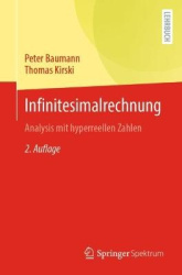 Infinitesimalrechnung : Analysis mit hyperreellen Zahlen