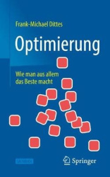Optimierung : Wie man aus allem das Beste macht