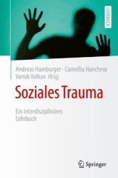 Soziales Trauma : Ein interdisziplinäres Lehrbuch