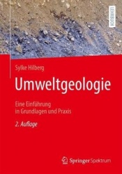 Umweltgeologie : Eine Einführung in Grundlagen und Praxis