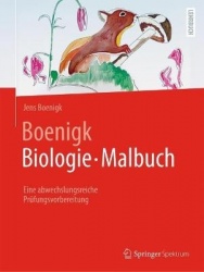 Boenigk, Biologie - Malbuch - Eine abwechslungsreiche Prüfungsvorbereitung
