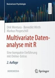 Multivariate Datenanalyse mit R : Eine kompakte Einführung mit Online-Extras