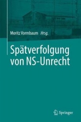Spätverfolgung von NS-Unrecht