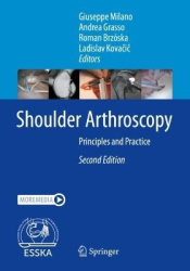 Shoulder Arthroscopy : Principles and Practice