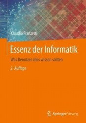 Essenz der Informatik - Was Benutzer alles wissen sollten