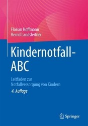 Kindernotfall-ABC : Leitfaden zur Notfallversorgung von Kindern