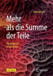 Mehr als die Summe der Teile : Komplexität in der Natur