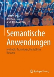 Wissensbasierte KI-Anwendungen : Methodik, Technologie, Betriebliche Nutzung
