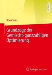 Grundzüge der Gemischt-ganzzahligen Optimierung