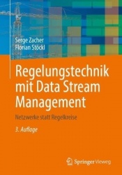 Regelungstechnik mit Data Stream Management : Netzwerke statt Regelkreise