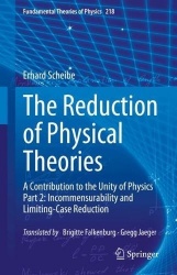 The Reduction of Physical Theories - A Contribution to the Unity of Physics Part 2: Incommensurability and Limiting-Case Reducti