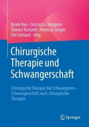 Chirurgische Therapie und Schwangerschaft : Chirurgische Therapie bei Schwangeren - Schwangerschaft nach chirurgischer