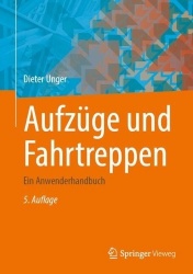 Aufzüge und Fahrtreppen : Ein Anwenderhandbuch
