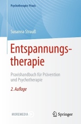 Entspannungstherapie - Praxishandbuch für Prävention und Psychotherapie