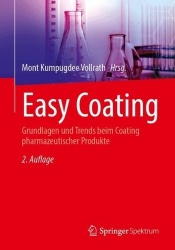 Easy Coating - Grundlagen und Trends beim Coating pharmazeutischer Produkte