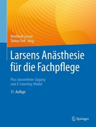 Larsens Anästhesie für die Fachpflege - Plus: kostenfreier Zugang zum E-Learning-Modul