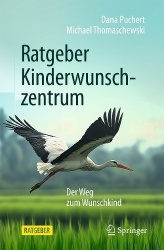 Ratgeber Kinderwunschzentrum - Der Weg zum Wunschkind