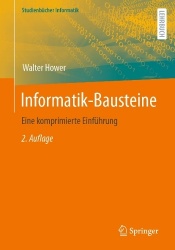 Informatik-Bausteine : Eine komprimierte Einführung