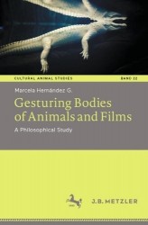 Gesturing Bodies of Animals and Films : A Philosophical Study