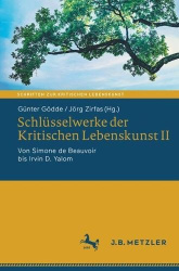 Schlüsselwerke der Kritischen Lebenskunst II