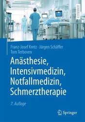 Anästhesie, Intensivmedizin, Notfallmedizin, Schmerztherapie