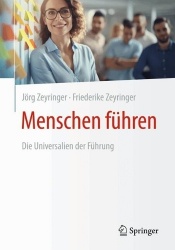 Menschen führen - Die Universalien der Führung