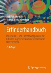 Erfinderhandbuch : Innovations- und Patentmanagement für Erfinder, Ingenieure und mittelständische Unternehmen