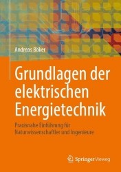 Grundlagen der elektrischen Energietechnik