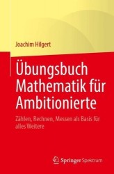 Übungsbuch Mathematik für Ambitionierte