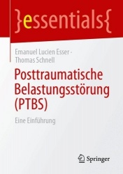 Posttraumatische Belastungsstörung (PTBS) - Eine Einführung