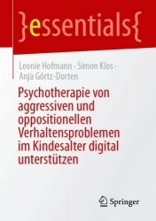 Psychotherapie von aggressiven und oppositionellen Verhaltensproblemen im Kindesalter digital unterstützen
