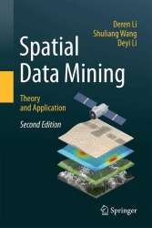 Spatial Data Mining : Theory and Application