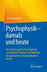 Psychophysik - damals und heute