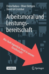 Arbeitsmoral und Leistungsbereitschaft : Was läuft eigentlich falsch in unserer Gesellschaft?