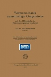 Wärmemechanik wasserhaltiger Gasgemische - Mit den Hilfsmitteln der Flächennomographie bearbeitet