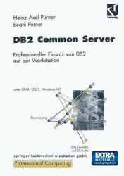 DB2 Common Server : Professioneller Einsatz von DB2 auf der Workstation